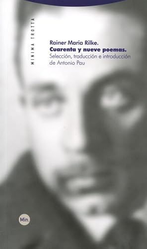Cuarenta Y Nueve Poemas - 3ª Edición (MINIMA TROTTA)