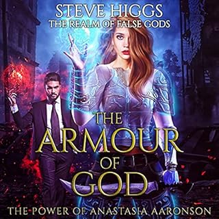 The Armour of God: The Power of Anastasia Aaronso Audiolibro Por Steve Higgs arte de portada