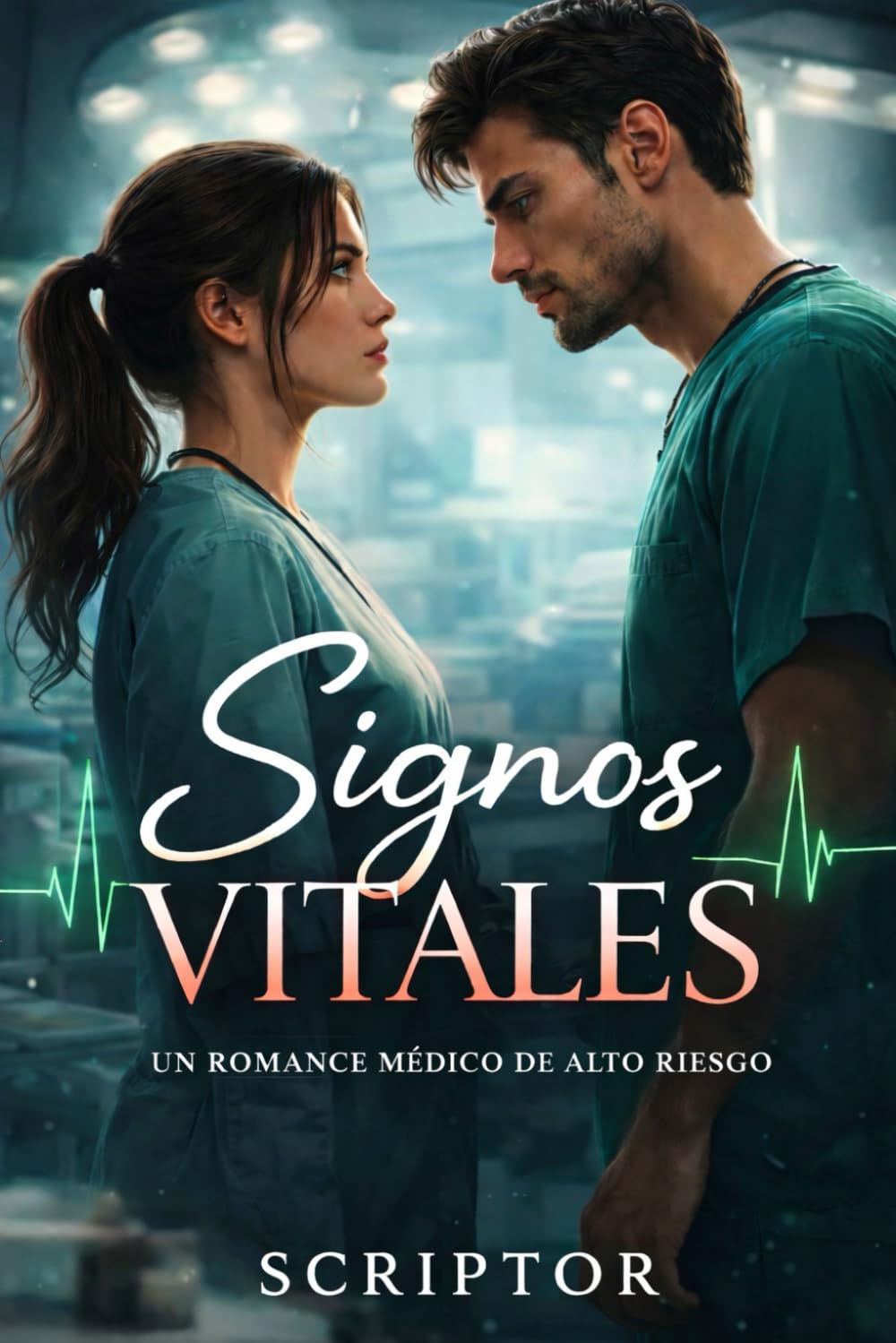 Signos Vitales: Un romance médico de alto riesgo
