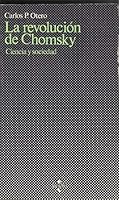 La revolución de Chomsky: Ciencia y sociedad (Cuadernos de filosofía y ensayo) 8430911073 Book Cover