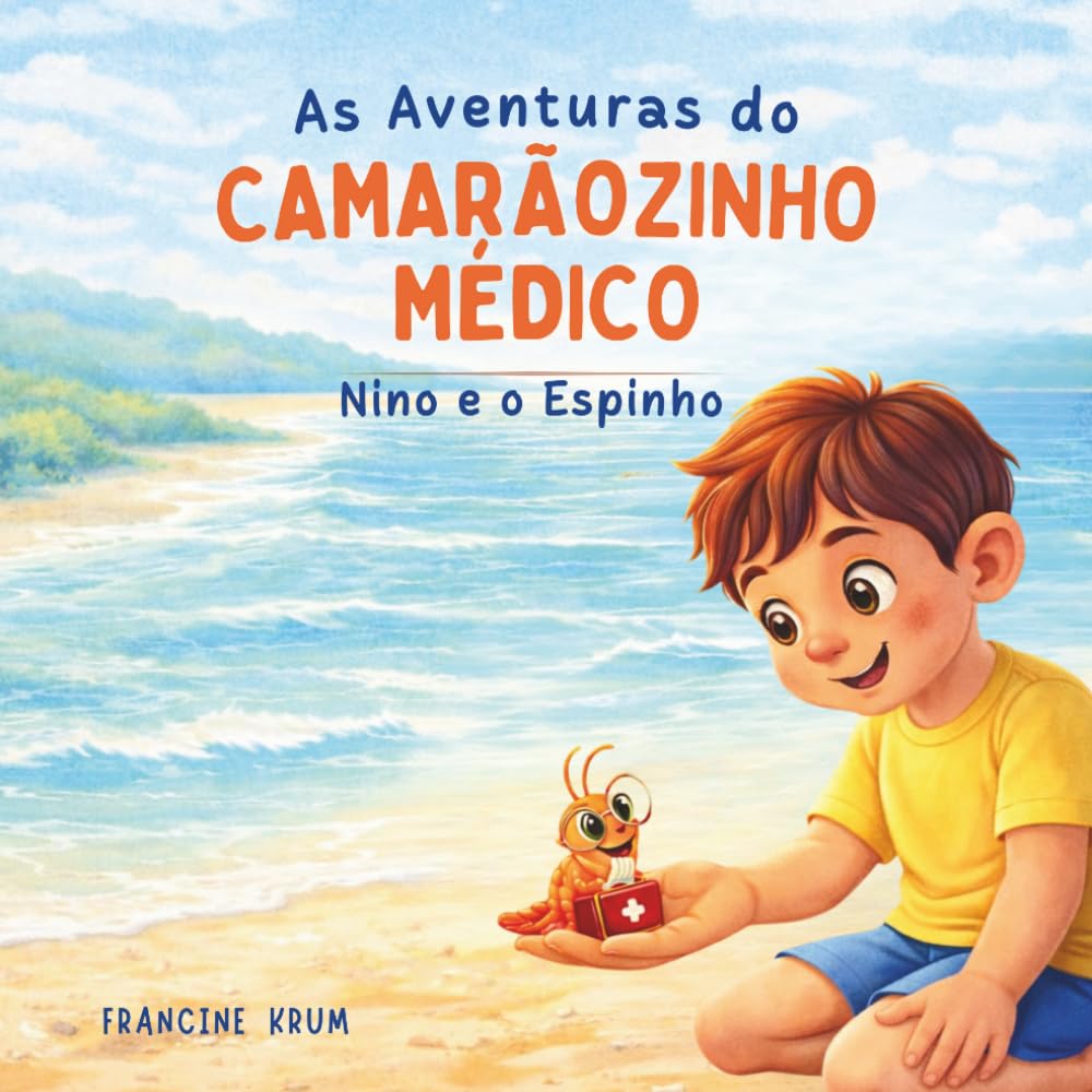 As Aventuras do Camarãozinho Médico: Nino e o Espinho