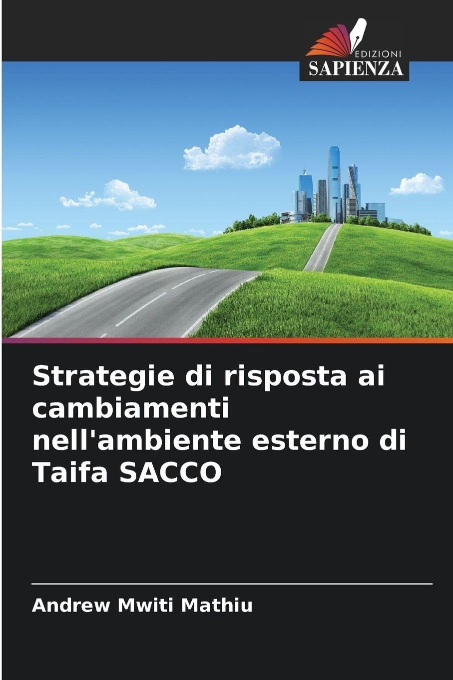 Strategie di risposta ai cambiamenti nell'ambiente esterno di Taifa SACCO