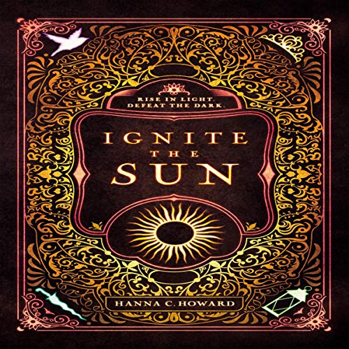Ignite the Sun by Hanna Howard episode artwork