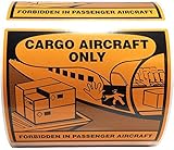 Cargo Aircraft Only Warning Labels 4 x 4 3/4 Inch 500 Adhesive Stickers