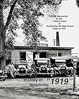 History of Woodsville 1919 1477602984 Book Cover