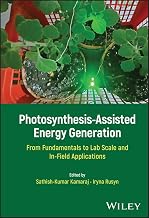 Photosynthesis-Assisted Energy Generation: From Fundamentals to Lab Scale and In-Field Applications