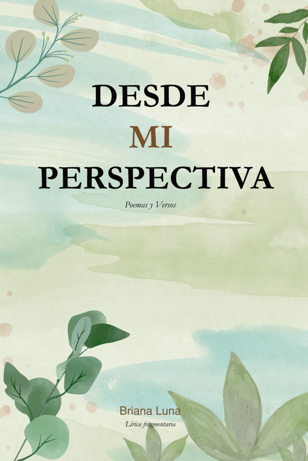 DESDE MI PERSPECTIVA