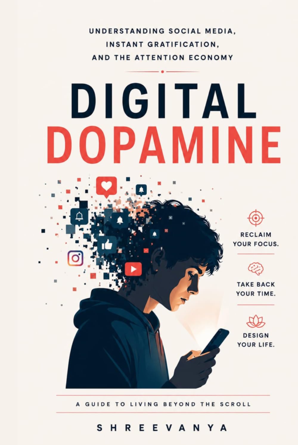 Digital Dopamine: Understanding Social Media, Instant Gratification, and the Attention Economy