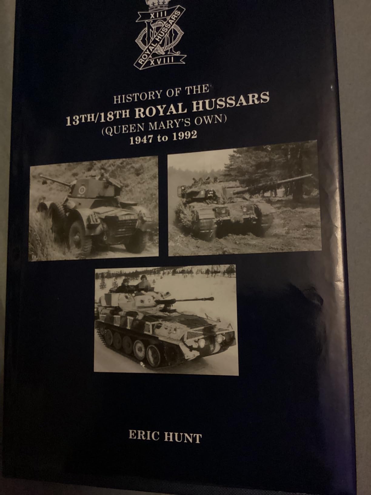 History Of The 13Th/18Th Royal Hussars 1922-1947.: Amazon.co.uk: Miller ...
