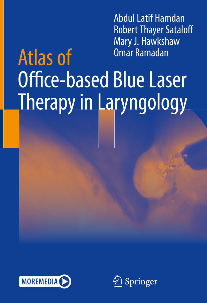 Atlas of Office-based Blue Laser Therapy in Laryngology (English Edition)