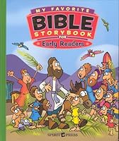 My Favorite Bible Stories for Early Readers 1403719209 Book Cover