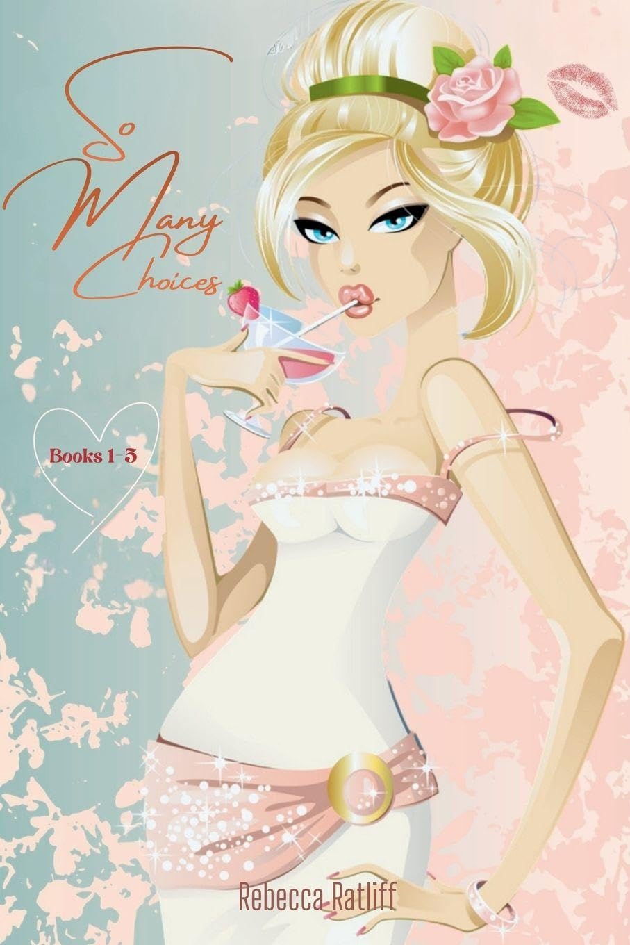 So Many Choices books 1-5: 0