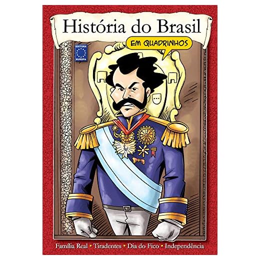 História do Brasil em Quadrinhos - Independência do Brasil