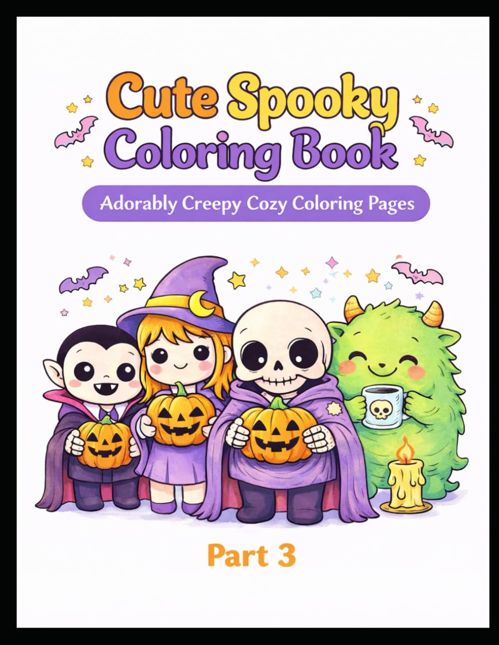 Cute Spooky Coloring Book – Part 3: Adorably Creepy Cozy Coloring Pages