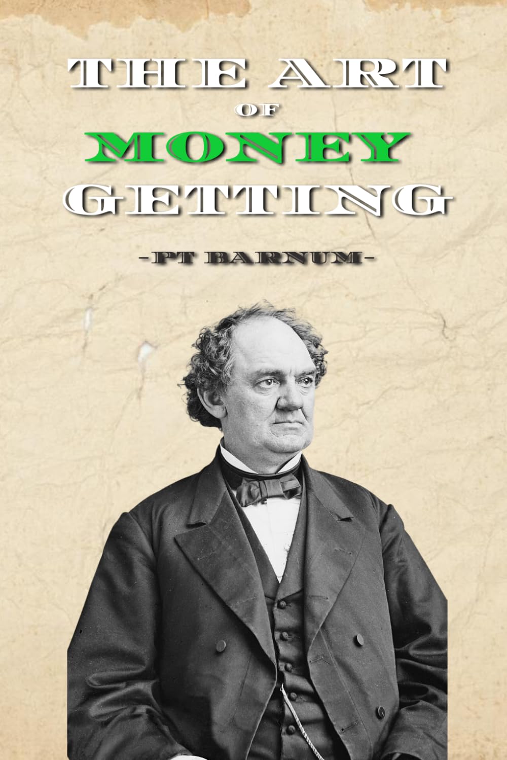 The Art of Money Getting