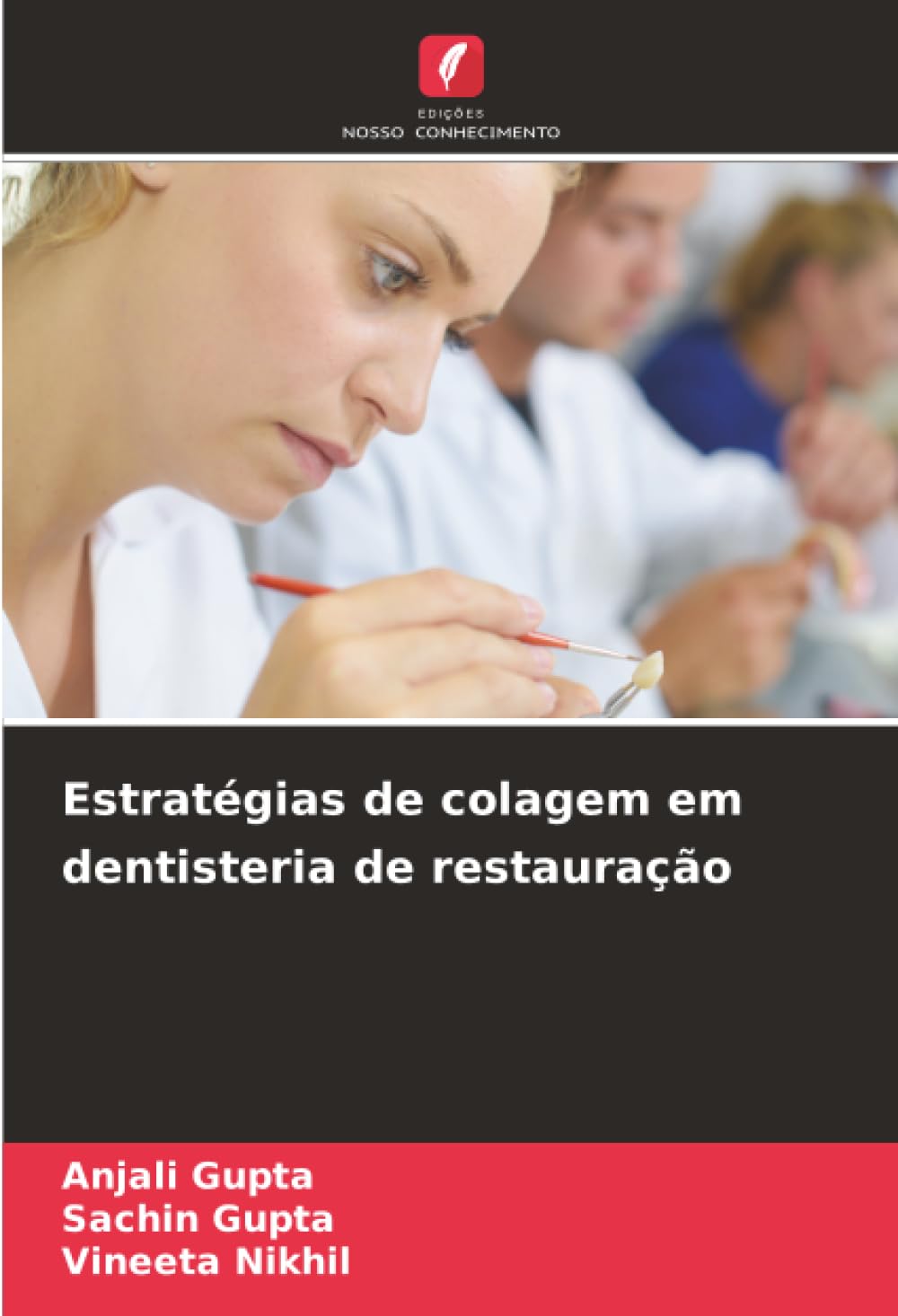 Estratégias de colagem em dentisteria de restauração
