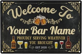 Custom Bar Sign, Personalized Metal Signs for Outdoors Indoors, Bar Signs for Home Bars Tin Sign Aluminum Metal 12"x8"