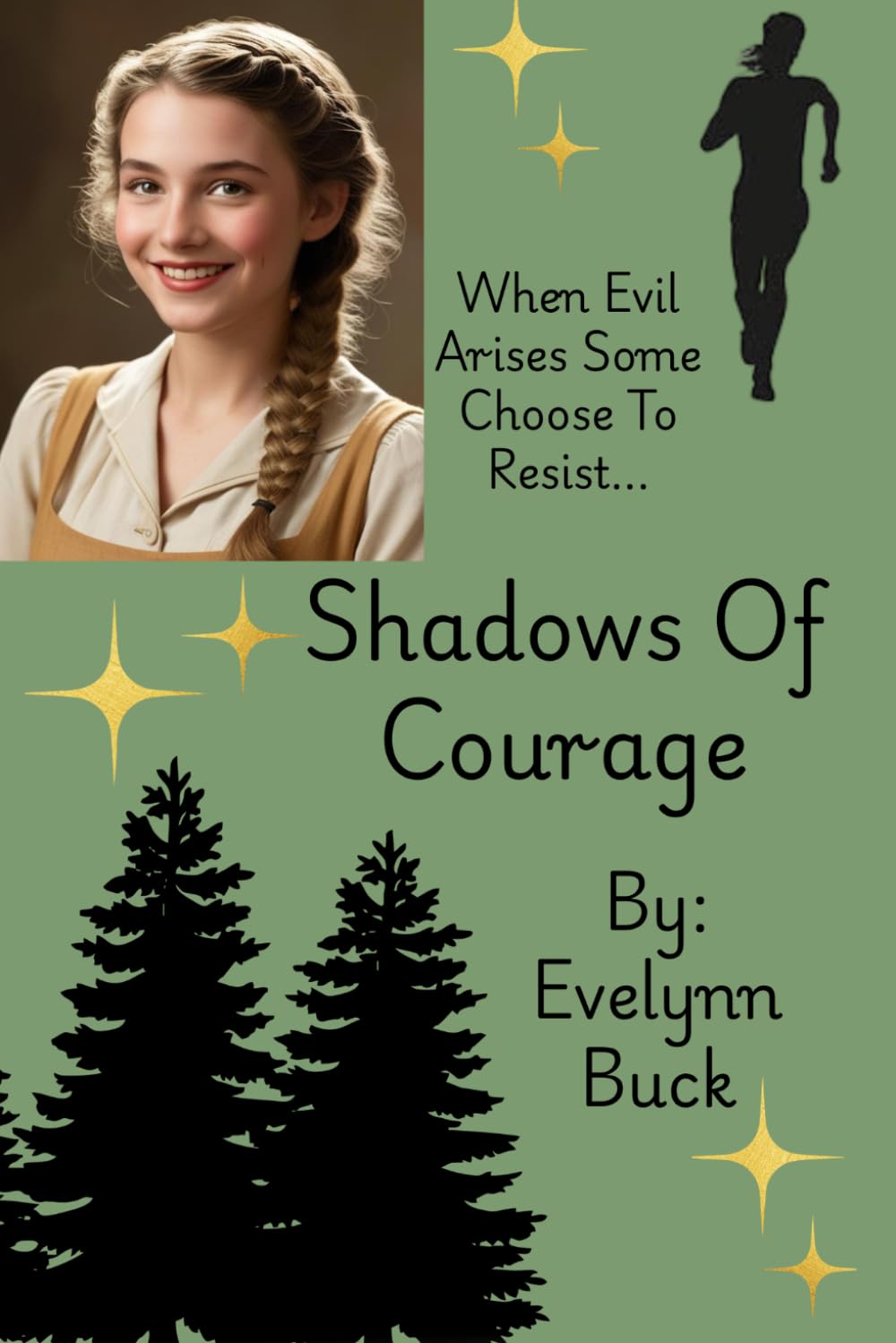 Shadows of Courage: (The Edited and Formatted Version)