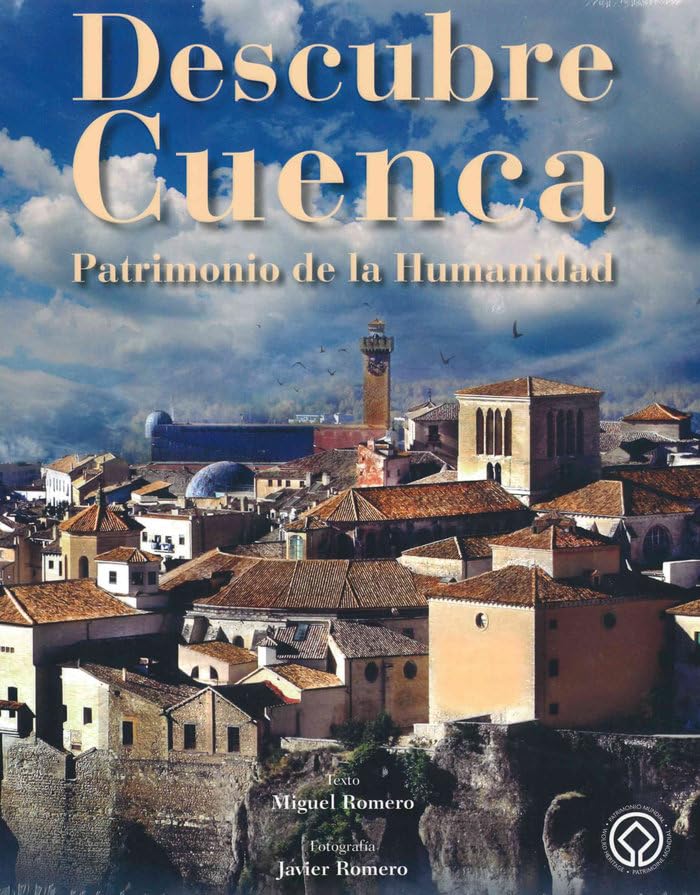 DECUBRE CUENCA. PATRIMONIO DE LA HUMANIDAD (NUEVA ERA)