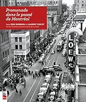 Promenade dans le passé de Montréal 2897055472 Book Cover