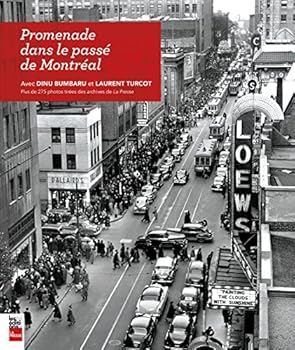 Paperback Promenade dans le passe de montreal : plus de 275 photos tirees [French] Book