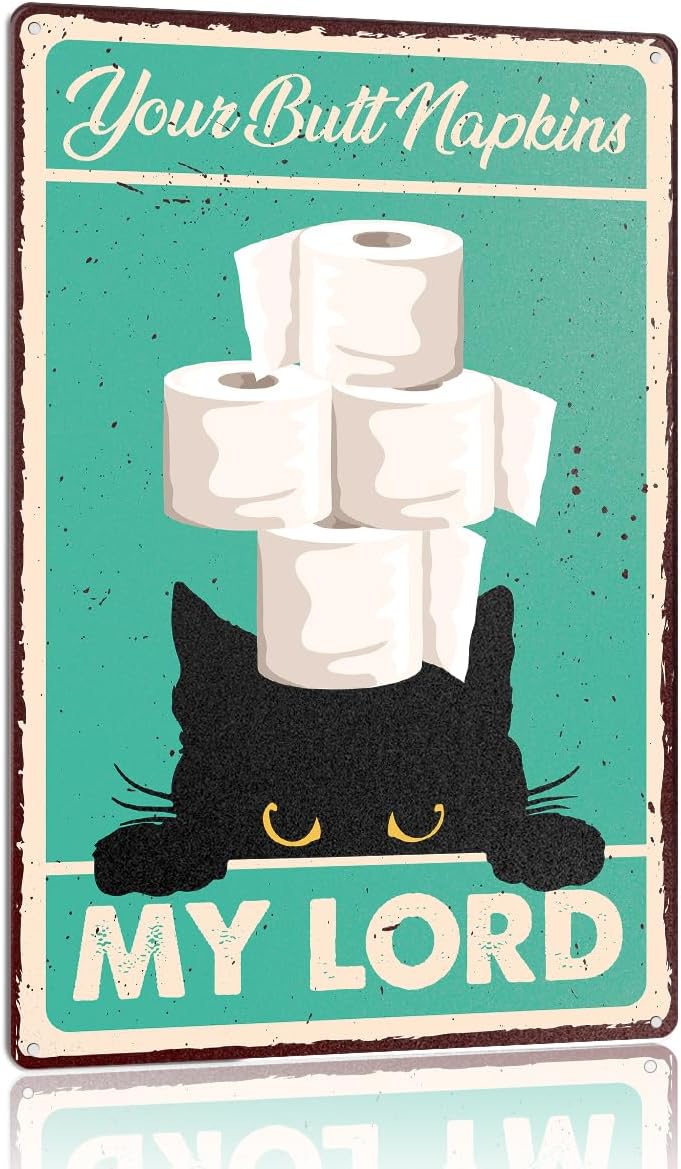 Your Butt Napkins My Lord Metal Sign, Funny Black Cat Bathroom Wall Art Decor for Toilet Powder Room Restroom Decorations, Black Cat Lover Gifts for Women Men
