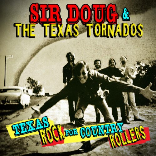 Sir Doug & The Texas Tornados