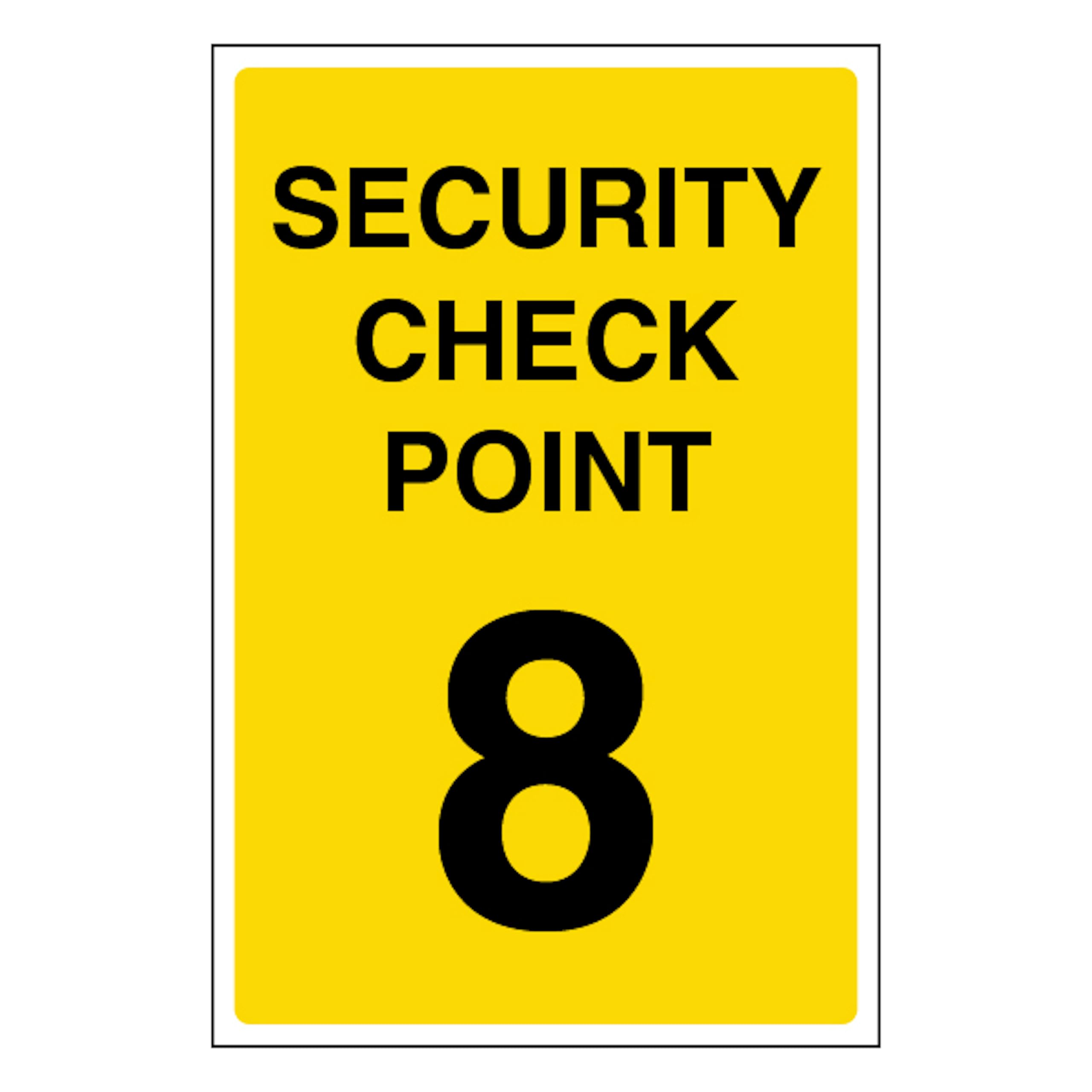 V Safety Security Check Point 8 200 x 300 mm - Glow In The Dark 1mm Rigid Plastic
