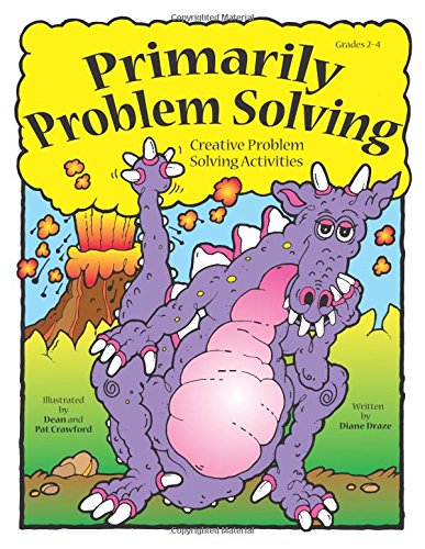 Primarily Problem Solving: Creative Problem Solving Activities (Grades 2-4)