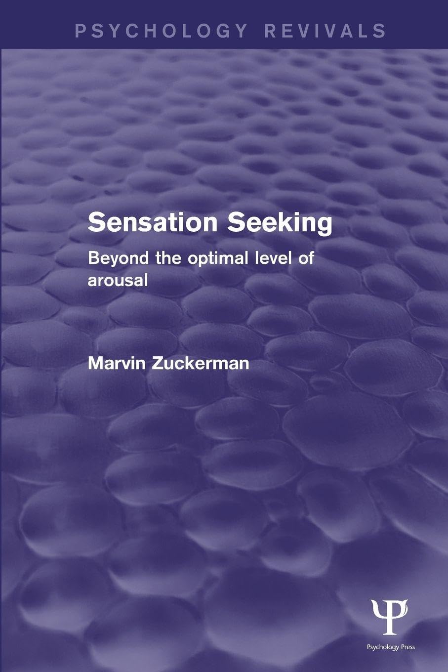 Buy Sensation Seeking (Psychology Revivals) โ BookShops.in
