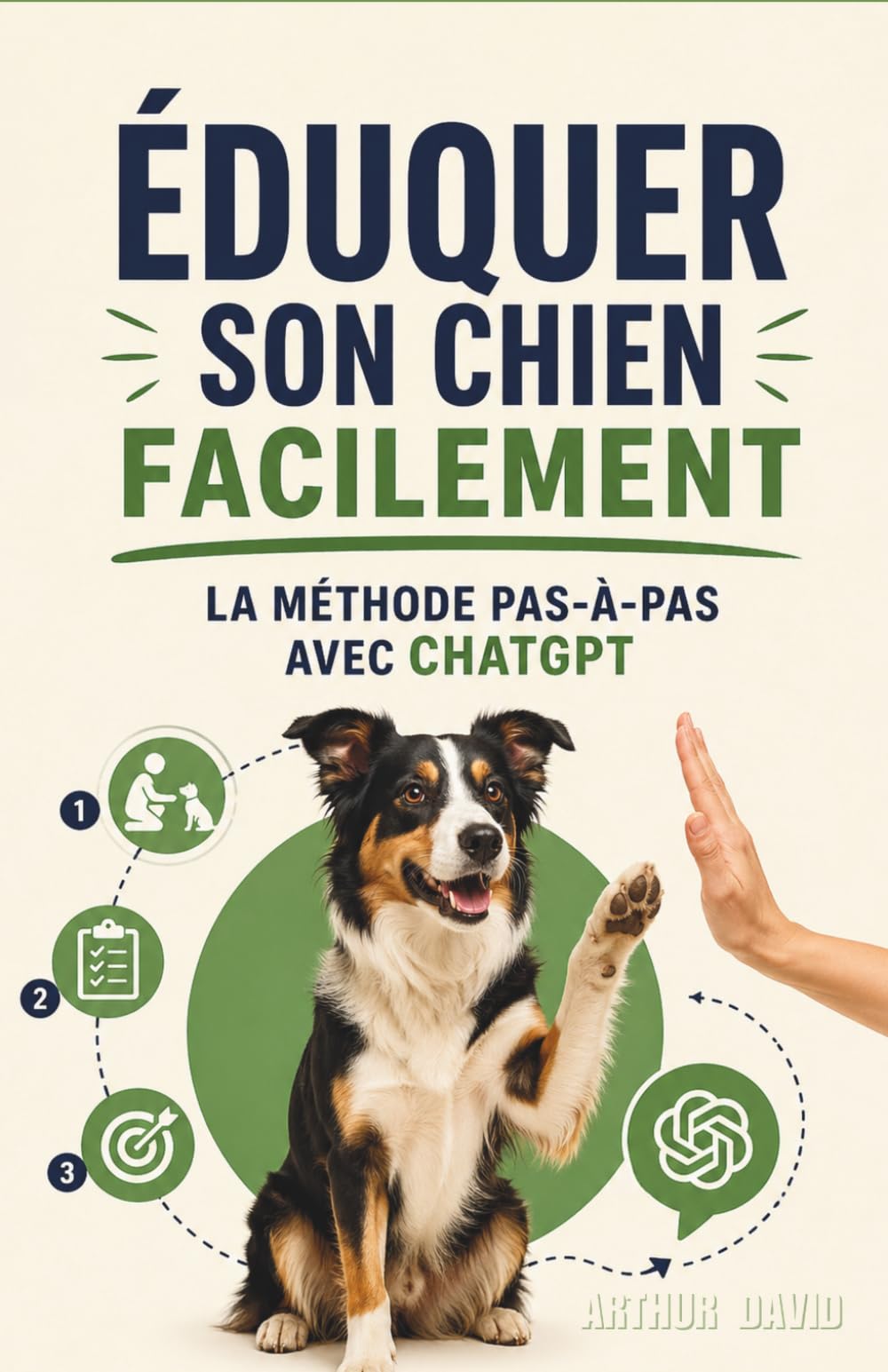 Éduquer son Chien Facilement : La Méthode Pas-à-Pas avec ChatGPT