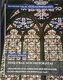 bleiverglasung jugendstil  Fenestrae non historiatae: Ornamentale Glasmalerei der Hochgotik in den Regionen am Rhein (1250―1350) (Corpus Vitrearum medii Aevi Deutschland. Studien)