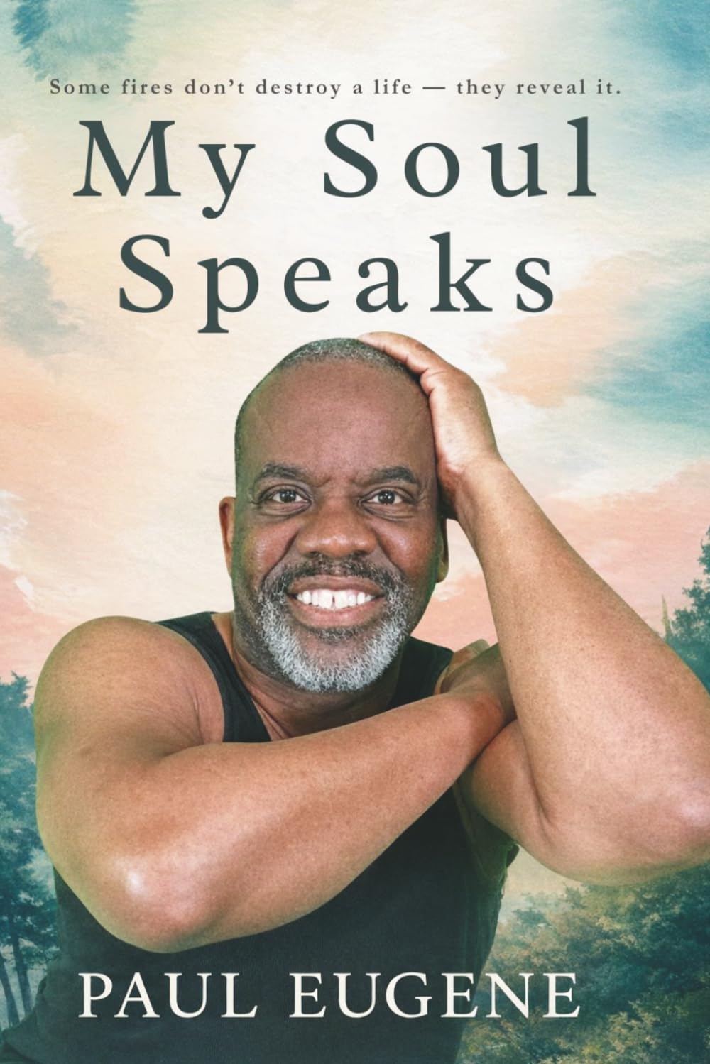 My Soul Speaks: A Memoir of Faith, Movement and Becoming