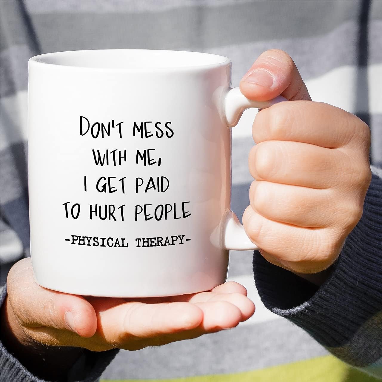 Retreez Funny Mug - Don't Mess With Me Get Paid To Hurt Physical Therapy Therapist Physiotherapist 11 Oz Ceramic Coffee Mugs - Sarcasm Inspirational birthday gifts for friend coworker him her dad mom - Image 4