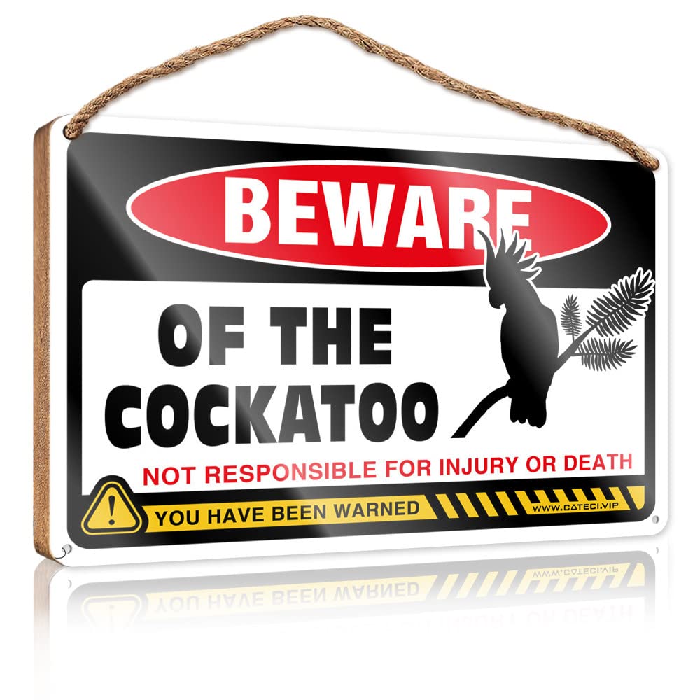 Quote Wood Plaque Beware Of Cockatoo Wooden Sign Sign Wooden Hanging Funny Hanging Sign(15X28CM)