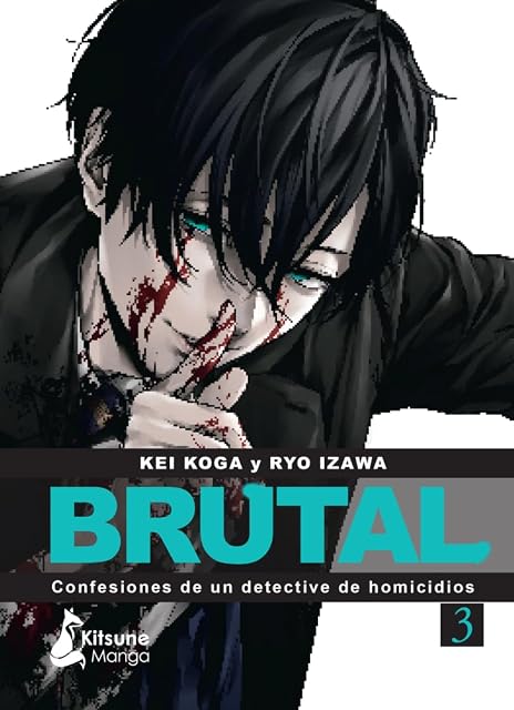 Portada de ¡Brutal! Confesiones de un detective de Homicidios 3