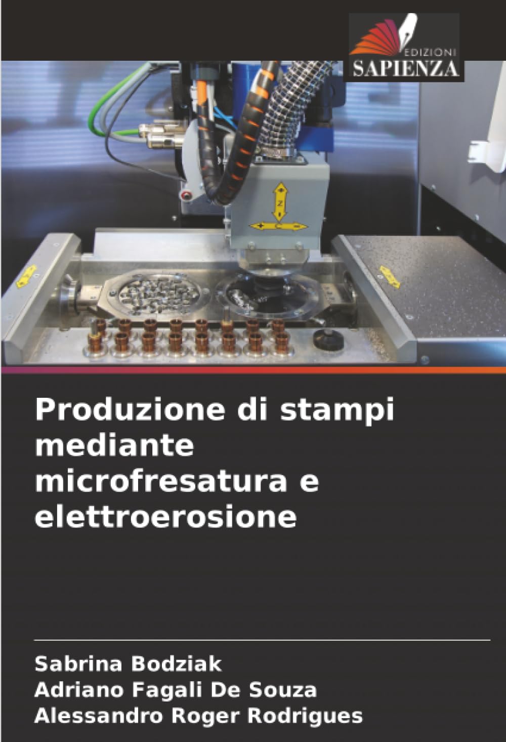 Produzione di stampi mediante microfresatura e elettroerosione