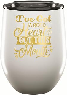 Funny Gifts for Adults Got a Good Heart But This Mouth Humor Jokes 12oz Wine Tumbler Cup