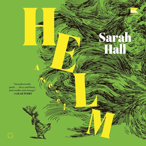 Helm [Written by Sarah Hall] episode artwork