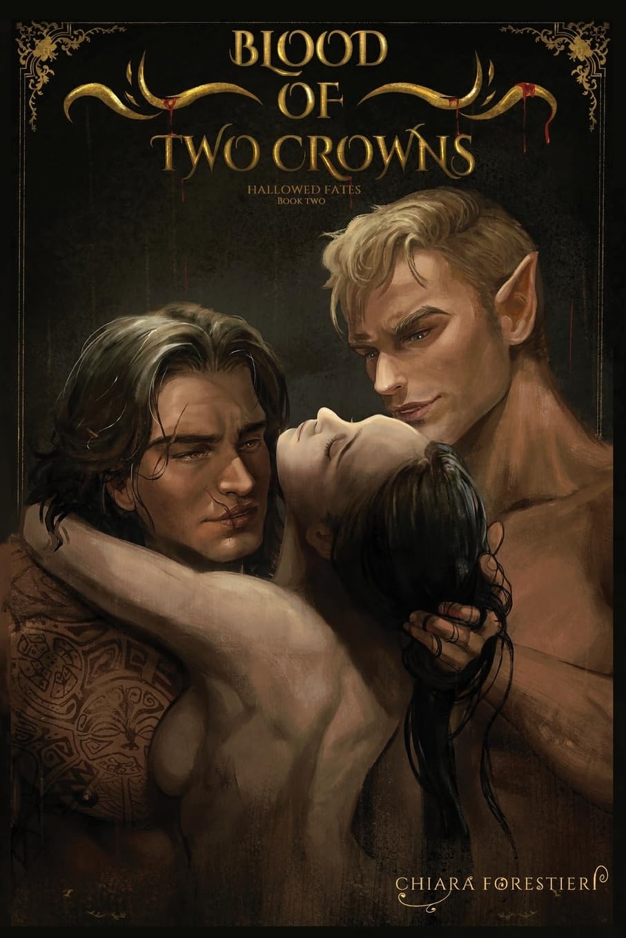Blood of Two Crowns: A Dark Fantasy, Why Choose Romance about Healing & Redemption: 2 (Hallowed Fates)