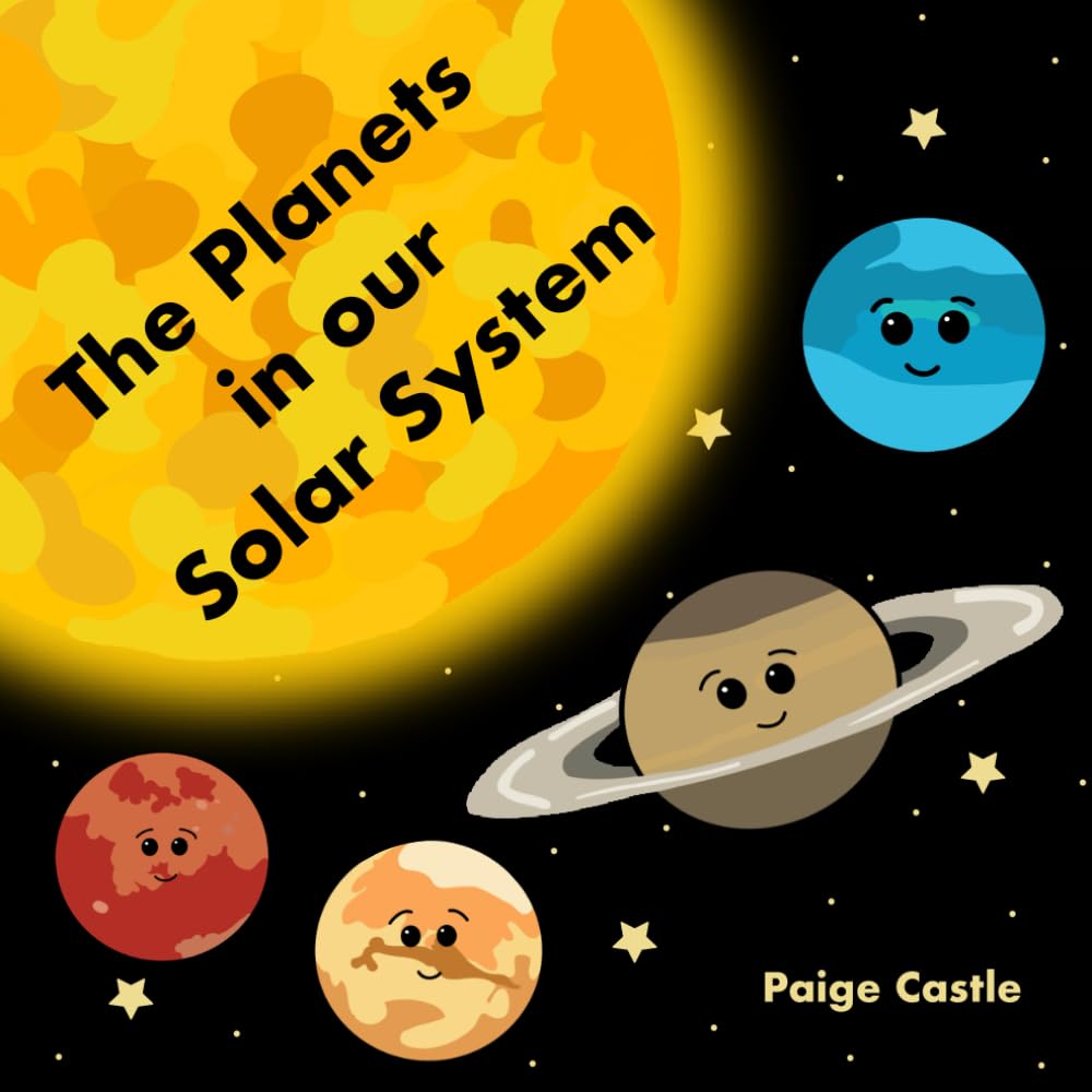 The Planets in our Solar System: Fun Early Years Children's First Book About Planets and Space (Educational Rhyming Book for Young Kids)