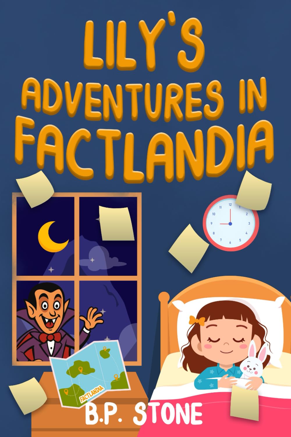 Lily's Adventures in Factlandia: Lily in Factlandia Book One