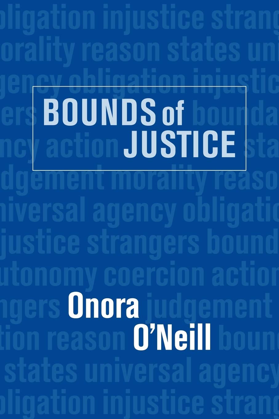 Bounds of Justice O'Neill Paperback Cambridge University Press 9780521447447