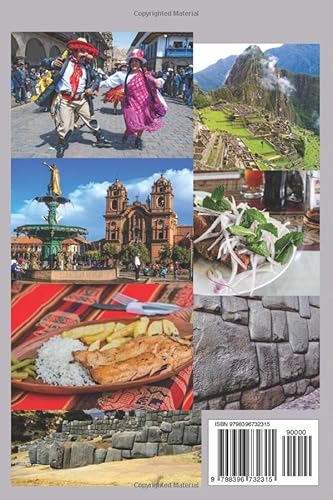 Cusco: The Ultimate Travel Guide to the Ancient City of the Incas