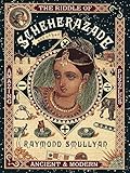 The Riddle of Scheherazade: And Other Amazing Puzzles, Ancient and Modern