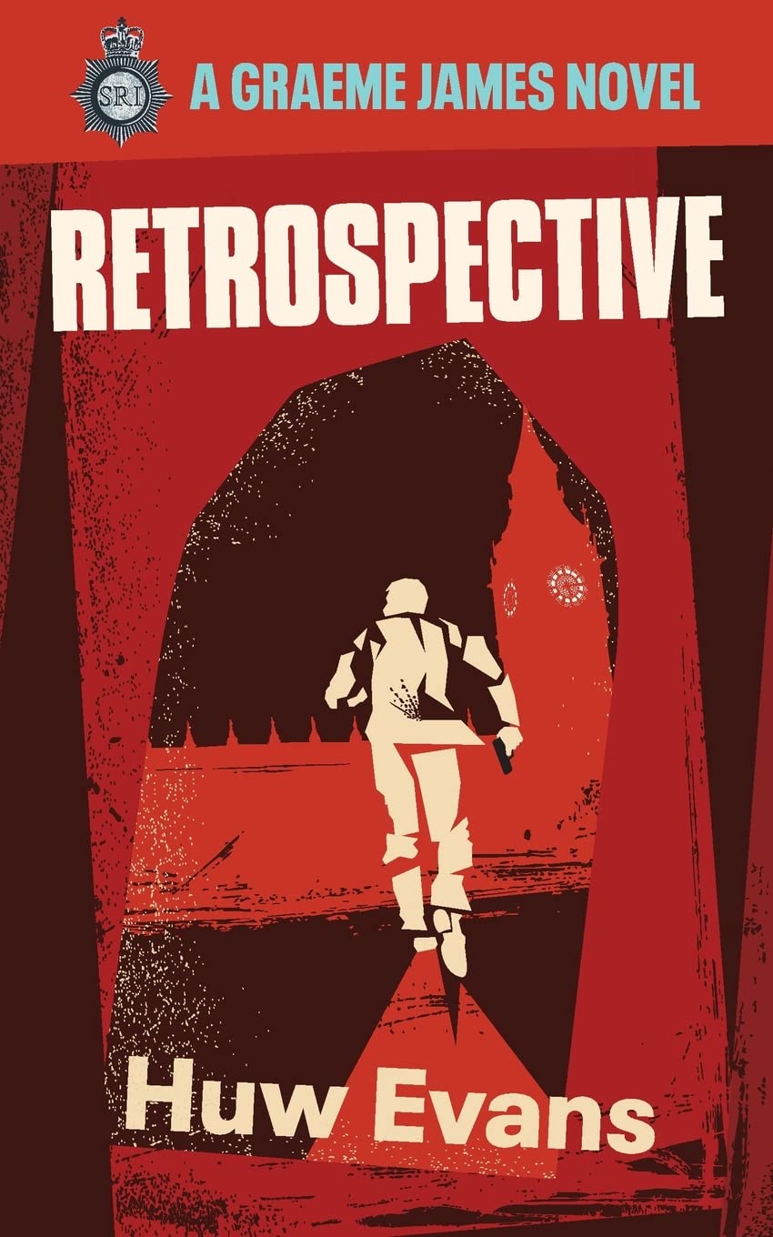 Retrospective: 1 (A Graeme James Novel)