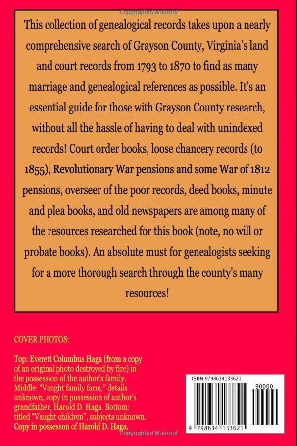 Grayson County, Virginia Genealogical References: Genealogical Extracts from Court, Land, and Military Records and Other Sources: 1793-1870      Paperback – April 5, 2020
