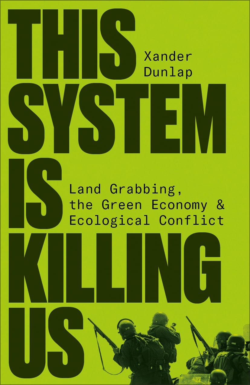 This System is Killing Us by Xander Dunlap (Paperback Book)