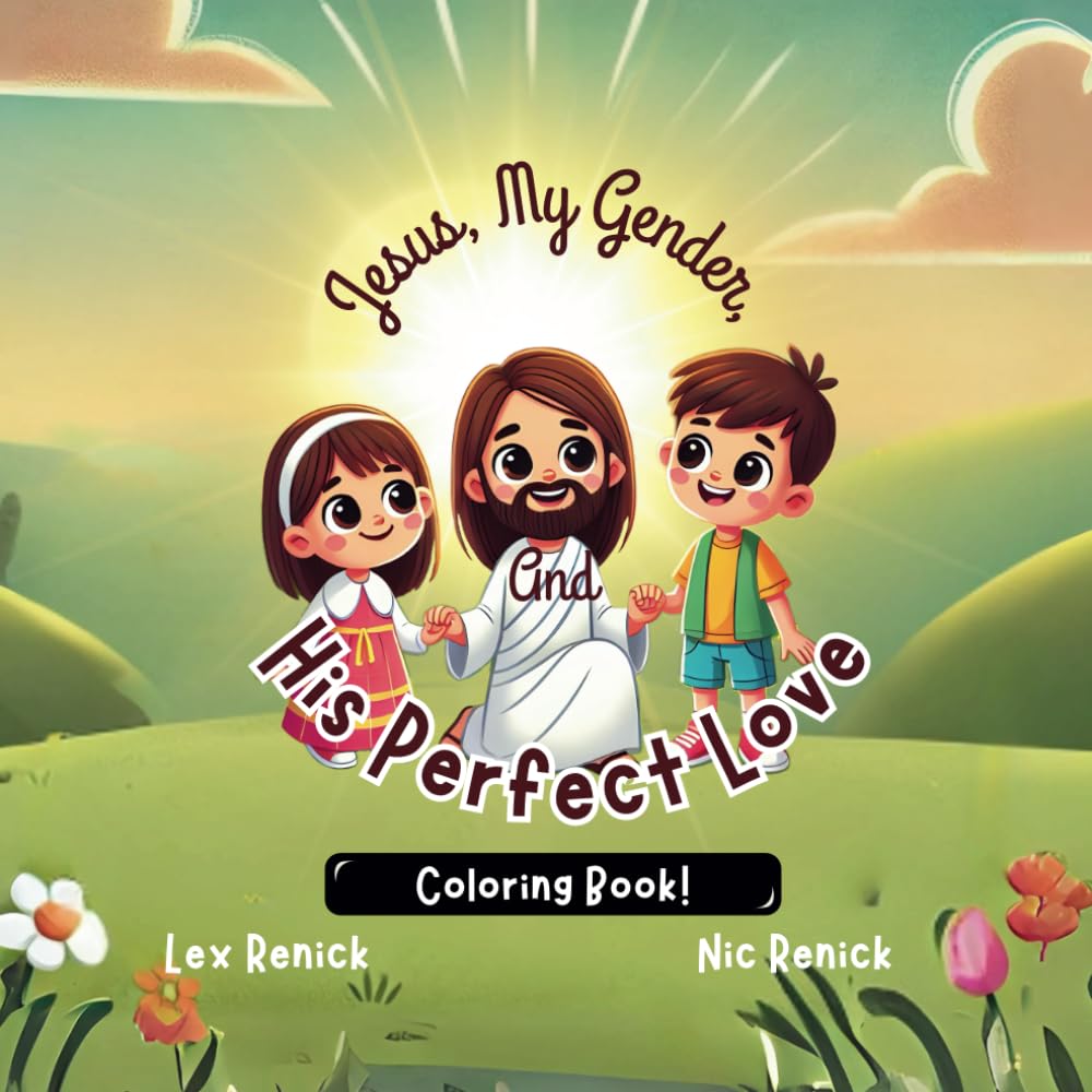 Christian Coloring Book For Kids: Jesus and My Gender