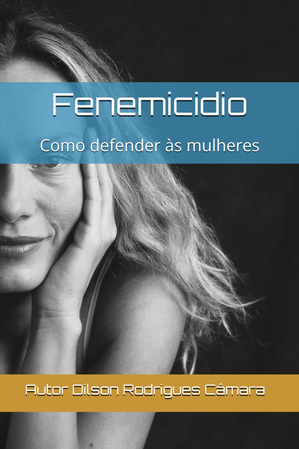 Fenemicidio: Como defender às mulheres: 2 (Literatura jovem)